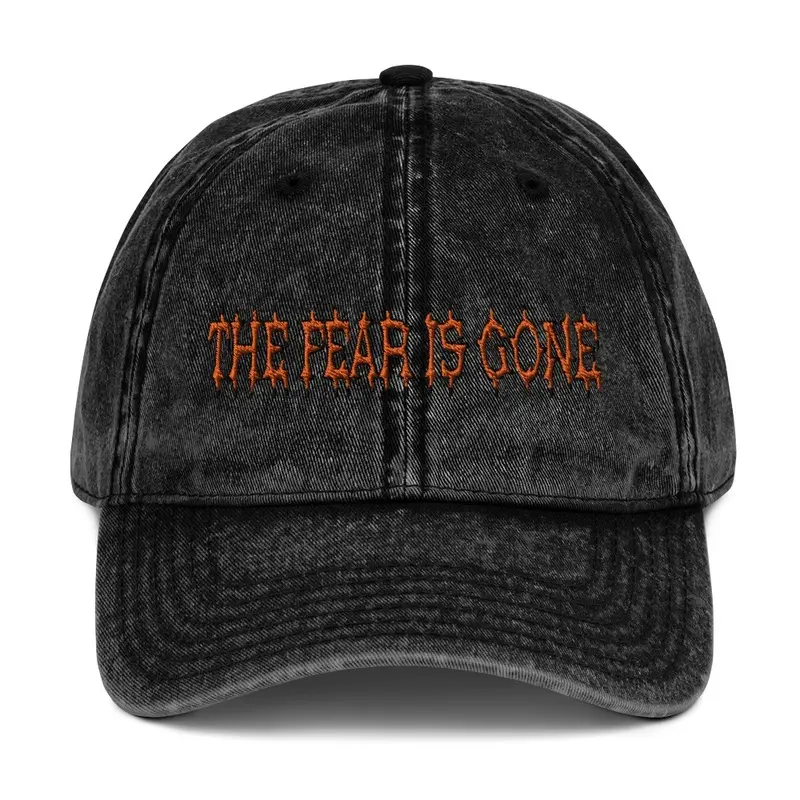 The Fear Is Gone Vintage Ballcap2