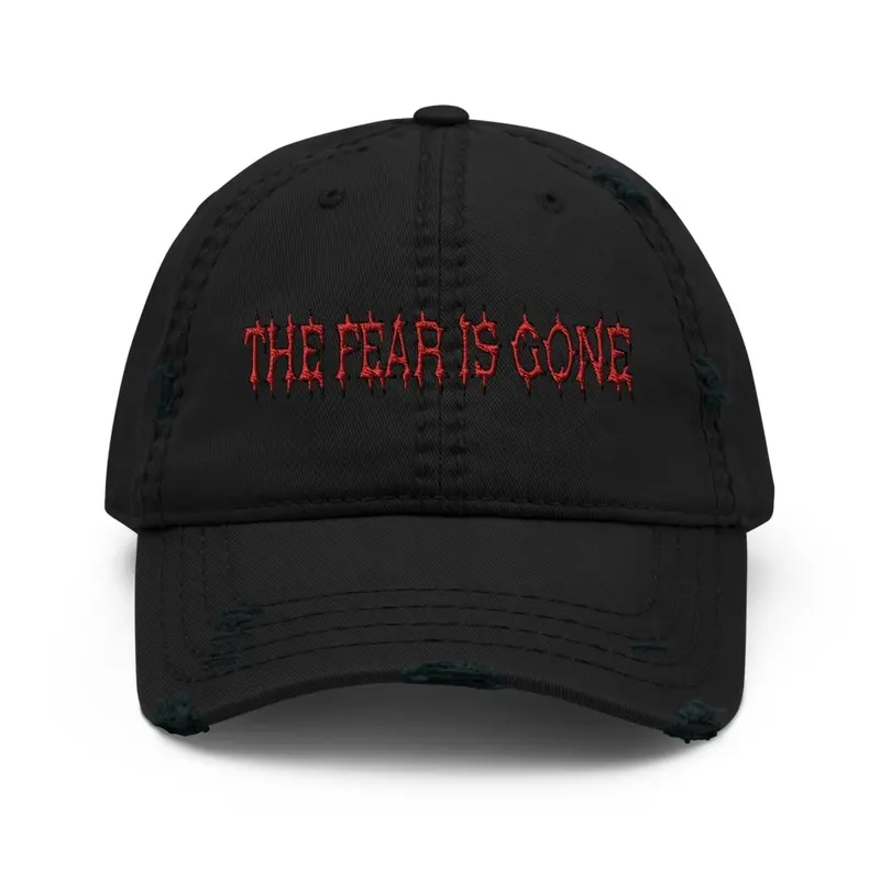 The Fear Is Gone Distressed Ballcap2