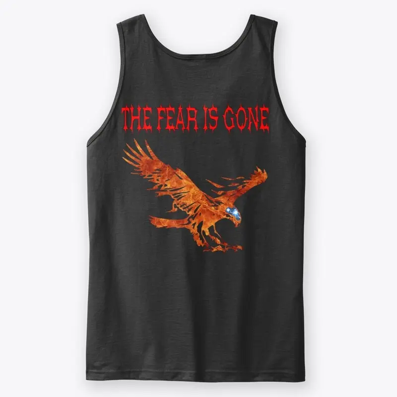 The Fear Is Gone Tank Top